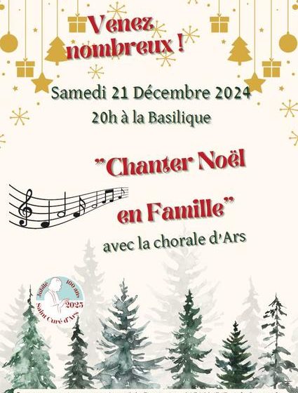 « Chanter Noël en famille » avec la chorale d’Ars