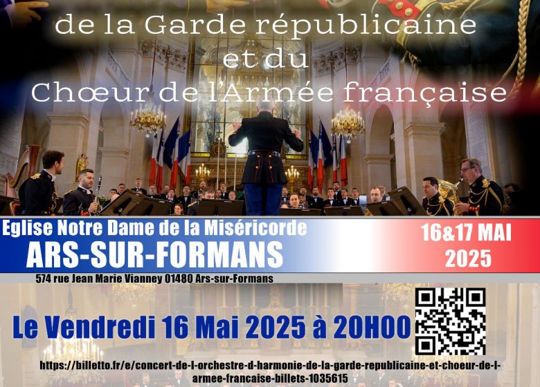 Concert de l’Orchestre d’harmonie de la Garde républicaine et du Chœur de l’Armée française