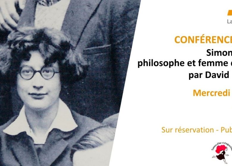 Conférence « Simone Weil : philosophe et femme d’action »