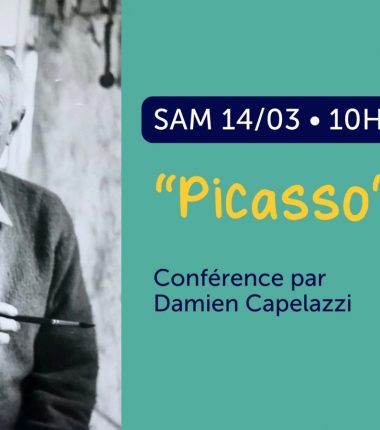 Conférence : Picasso par Damien Capelazzi