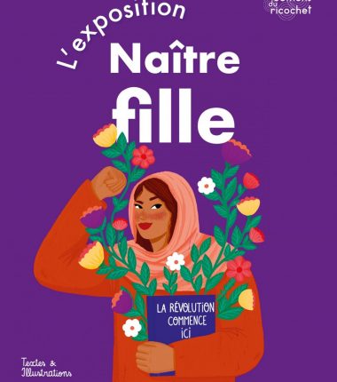 Exposition : Naître fille