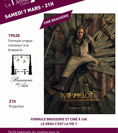 Ciné Brasserie : Kaamelott – Deuxième Volet [Partie 1]