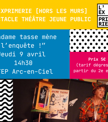 Théâtre jeune public : Madame tasse mène l&rsquo;enquête