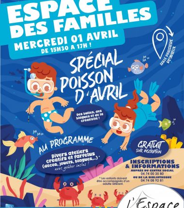 Espace des familles : Spécial Poisson d&rsquo;Avril ! avec ateliers créatifs
