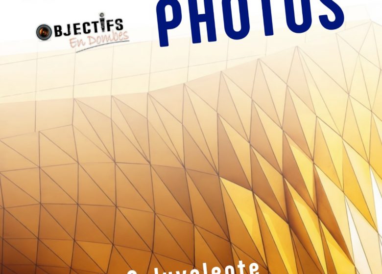Exposition photo par Objectifs en Dombes