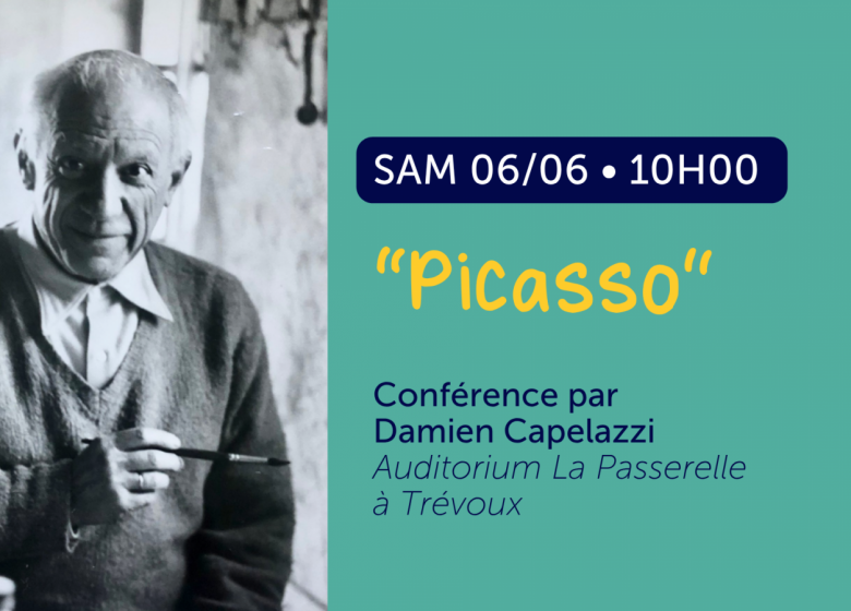 Conférence « Picasso » par Damien Capelazzi