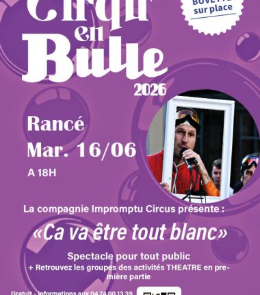 Cirqu&rsquo;en Bulle