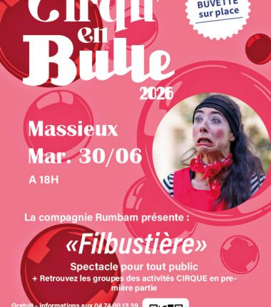 Cirqu&rsquo;en Bulle