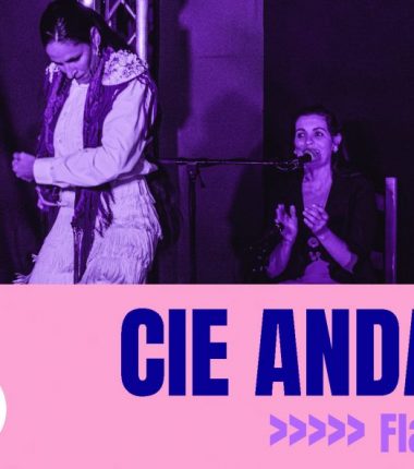 Concert Cie Anda Jaleo – Flamenco