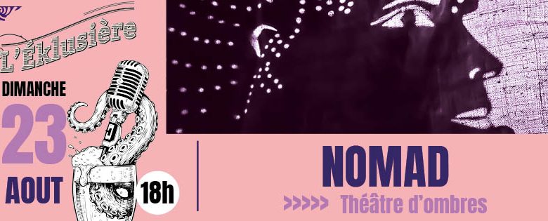 Concert Nomad – Théâtre d&rsquo;ombres
