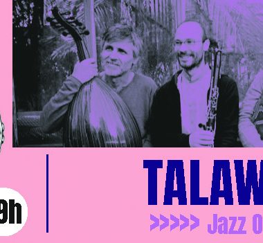 Concert Talawine – Jazz Oriental