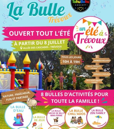La Bulle Trévoux : parc éphémère de détente et de loisirs
