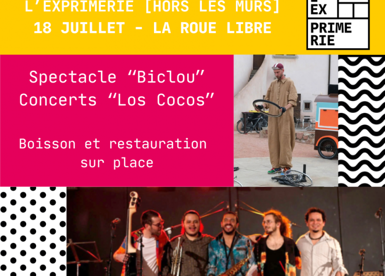 L&rsquo;Exprimerie Hors les murs à la Roue Libre