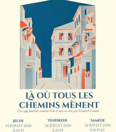 Théâtre : Là où tous les chemins mènent