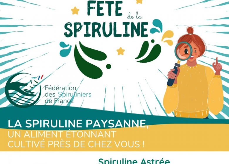 Fête de la spiruline x Spiruline Astrée