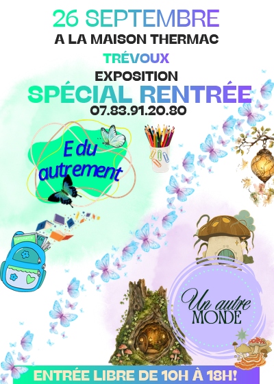 Exposition spécial rentrée « un autre monde »