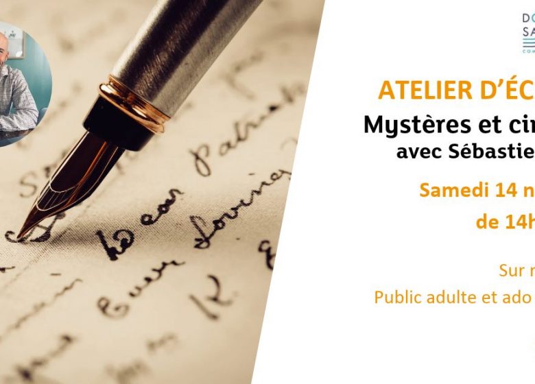 Atelier d&rsquo;écriture : Mystères et cinq sens